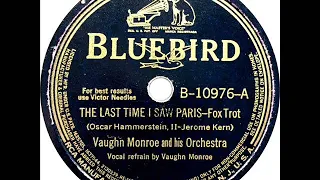 Vaughn Monroe - The Last Time I Saw Paris