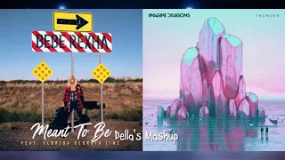 "Meant To Be" vs. "Thunder" - Bebe Rexha & Florida Georgia Line vs. Imagine Dragons (Mashup!)