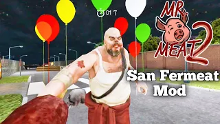 Mr Meat 2 San Fermeat Mod Full Gameplay