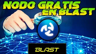 ¡NODO GRATIS MUY EARLY! SIN TAREAS SOCIALES, 1 CLICK Y YA ESTAS MINANDO EN LA RED DE BLAST.