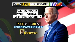 WION Live Broadcast: US to work with Taliban to bring 'stability'| Direct from Washington, DC | News