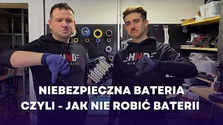 Niebezpieczna bateria, czyli jak NIE robić baterii litowo-jonowych!