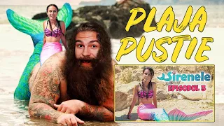 SIRENELE lui ANDRA GOGAN şi PLAJA PUSTIE !!! Ep. 3