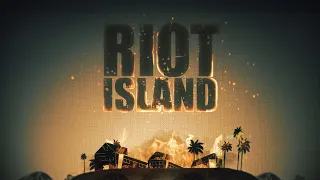 Riot Island - Trailer