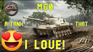 M60 A Tank That I Love! ll Wot Console   World of Tanks Console