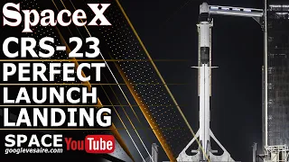 NASA & SpaceX CRS-23 Dragon ISS Cargo Mission | Falcon9 Perfect Launch and Perfect Landing