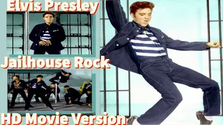 Elvis Presley - Jailhouse Rock -  HD Movie version - Re-edited with official remastered audio