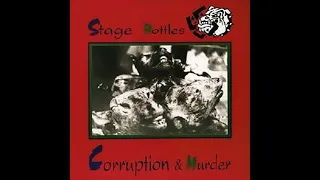 STAGE BOTTLES - CORRUPTION AND MURDER - GERMANY 1995 - FULL ALBUM - STREET PUNK OI!