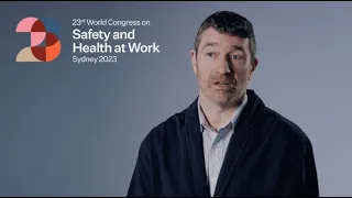 23rd World Congress on Safety and Health at Work - Tom Oxley on Mental Health