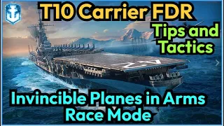 T10 CV FDR: Incredibly Balanced in Arms Race Mode | World of Warships