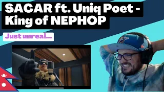 🇳🇵 SACAR aka Lil Buddha ft. Uniq Poet - King of NEPHOP [Reaction] | Some guy's opinion