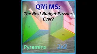 QiYi MS - The BEST Budget Cubes EVER??