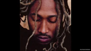 Future - Goodmorning - (Unreleased)