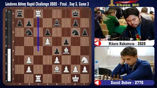 Daniil Dubov vs Hikaru Nakamura | Lindores Abbey Rapid Challenge 2020 - Final | Day 3