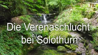 Die Verena Schlucht bei Solothurn