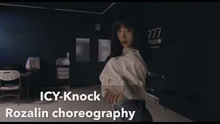 Rozalin Chreography LCY - KNOCK 로잘린 안무 데모