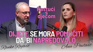 Rastući s djecom - Dr. Ranko Rajović: Neka vam djeca budu spretna, okretna i mršava