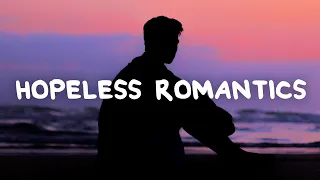 James TW - Hopeless Romantics (Lyrics)