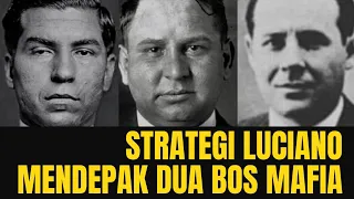Membongkar Strategi Lucky Luciano Dalam Mendepak Dua Bos Mafia