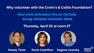 Why volunteer with the Crohn's & Colitis Foundation