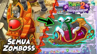 BATTLING ALL ZOMBOSSES v2.0 IN EVERY WORLD ! Plants vs. Zombies 2 Reflourished Indonesia