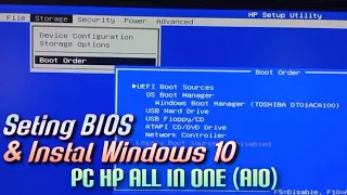 Setting BIOS dan Instal Windows 10 Pada PC HP All In One (AIO)