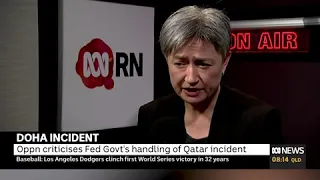 Penny Wong - ABC RN Breakfast - Morrison & Payne haven't said a word to their Qatari counterparts