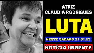 O BRASIL CHORA - ATRIZ CLAUDIA RODRIGUES APÓS LUTAR CONTRA A ESCLEROSE MÚLTIPLA AOS 52 ANOS !