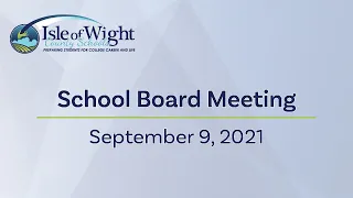 School Board Meeting 9/9/21