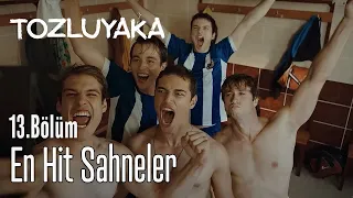 13. Bölüm En Hit Sahneler - Tozluyaka