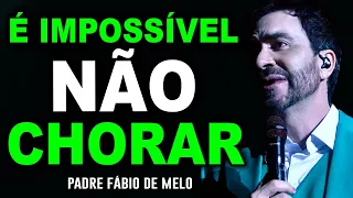 SÓ QUEM JÁ CHOROU SABE O QUE É SORRIR - PE. FABIO DE MELO (INCRÍVEL REFLEXÃO)