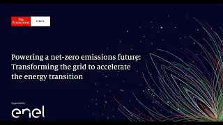 Powering a net-zero emissions future: Transforming the grid to accelerate the energy transition