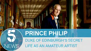 Prince Philip: Duke of Edinburgh's secret life as an artist | 5 News