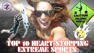 The Art of Thrill-Seeking: Top 10 Heart-Stopping Extreme Sports | Worldly Explorers (MULTISUB)