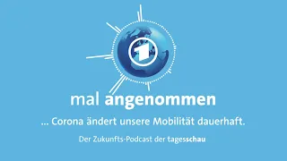 Wie Corona unsere Mobilität verändern könnte | mal angenommen - tagesschau-Podcast