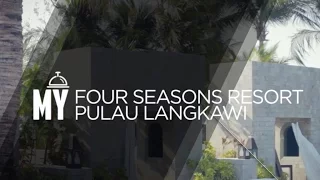 Four Seasons Resort Pulau Langkawi : Episode Video