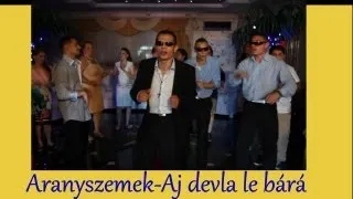 Aranyszemek 2013 -Aj devla le bárá Official ZGSTUDIO video