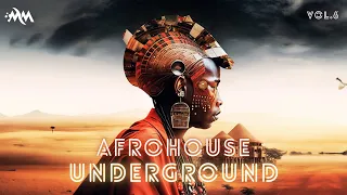 Afro House Underground | Black Coffee, Idd Aziz, Nitefreak | Vol.6