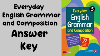 Everyday English Grammar and Composition Answer Key (Class 5)
