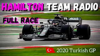 Lewis Hamilton Team Radio Full Race 2020 Turkish GP Istanbul Park | Unheard F1 Team Radio