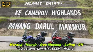 Ride Dari Marang Ke Cameron Highlands | FZ Touring Rentas 4 Negeri Pt.2