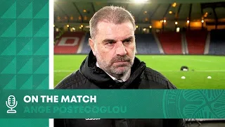Ange Postecoglou On the Match | Celtic 1-0 St Johnstone | Premier Sports Cup final spot secured!