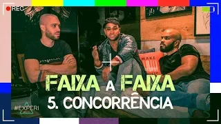 5. CONCORRÊNCIA (Faixa a Faixa) | MR.DAN