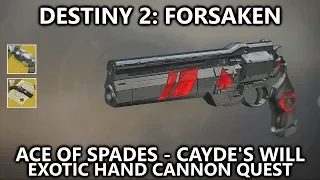 Destiny 2 Forsaken - Ace of Spades (Cayde's Cache Locations) - Exotic Hand Cannon Cayde's Will Quest