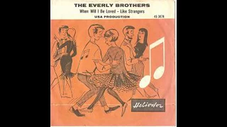 The Everly Brothers - When Will I Be Loved - 1960