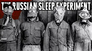 Terrifying story - The Russian Sleep Experiment