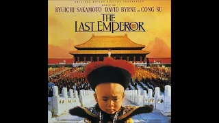 Ryuichi Sakamoto,  David Byrne and  Cong Su - First Coronation - (The Last Emperor, 1987)