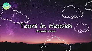 Tears in Heaven - (Eric Clapton) Acoustic Cover by Mike Massé (Lyrics)