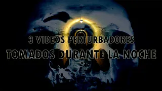 DROSS presenta: 3 videos perturbadores tomados durante la noche