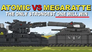 Atomic VS Mega Ratte - The strongest will win - Cartoons about tanks